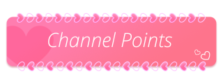 Channel-Points Panel from Cute Hearts Panels Theme.